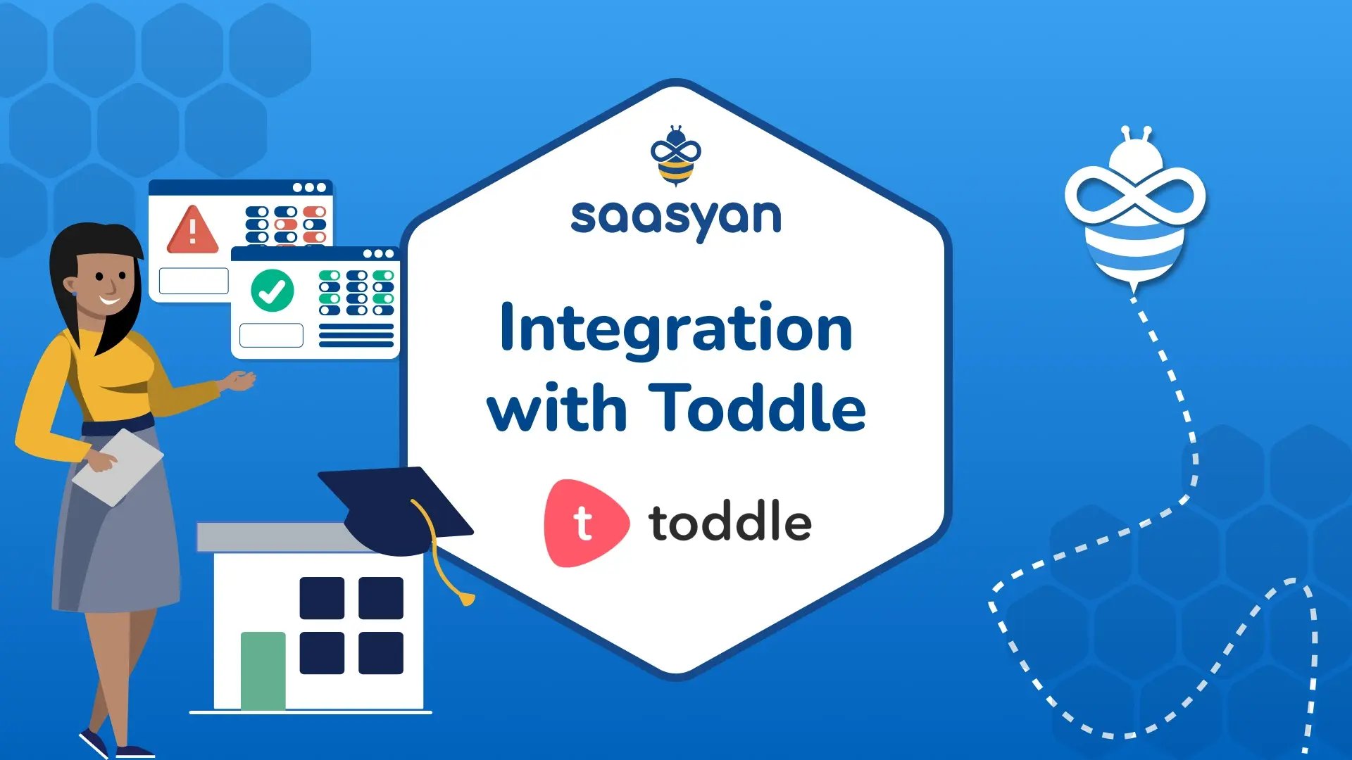 Toddle and Saasyan Assure