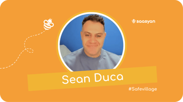 Sean Duca on the Saasyan #SafeVillage