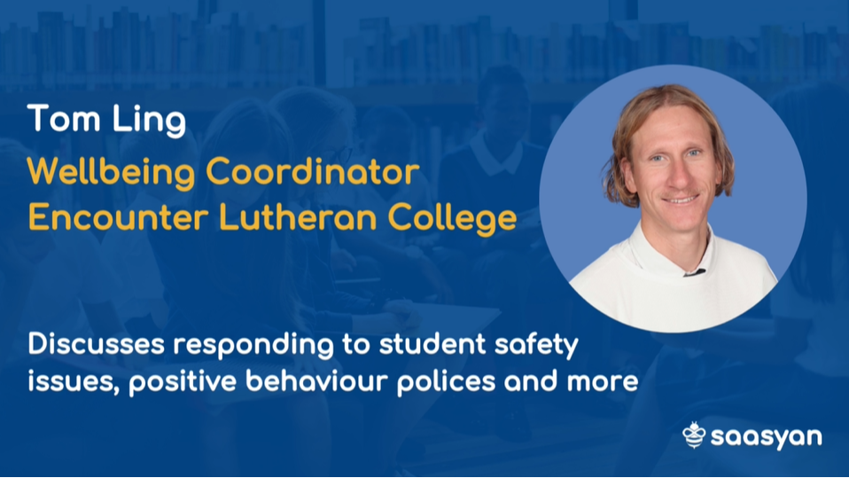 Responding to Online Safety Issues, Promoting Positive Behaviour and More With Tom Ling, Encounter Lutheran College