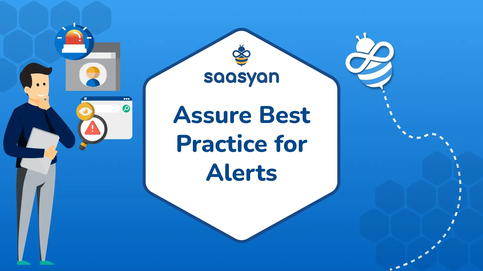 Best Practice Guide For Assure's Wellbeing Alerts