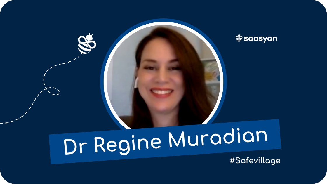 Dr Regine Muradian on Saasyan #SafeVillage